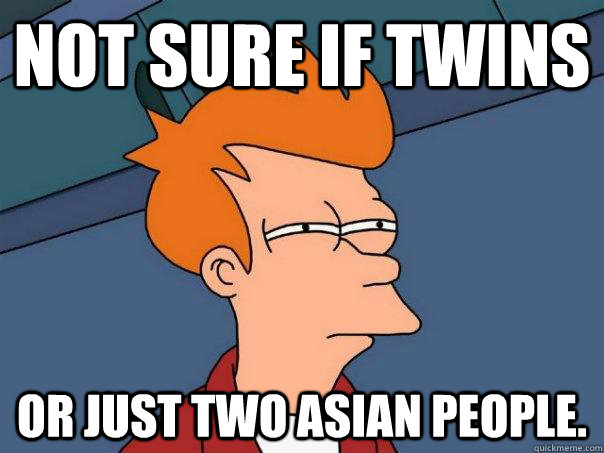 Not sure if twins Or just two asian people.  Futurama Fry