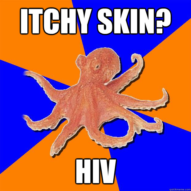 Itchy skin? HIV  Online Diagnosis Octopus