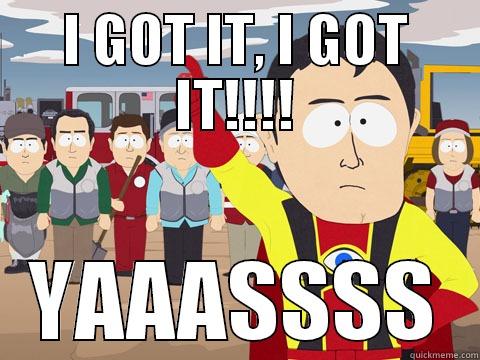 I GOT IT, I GOT IT!!!! YAAASSSS Captain Hindsight