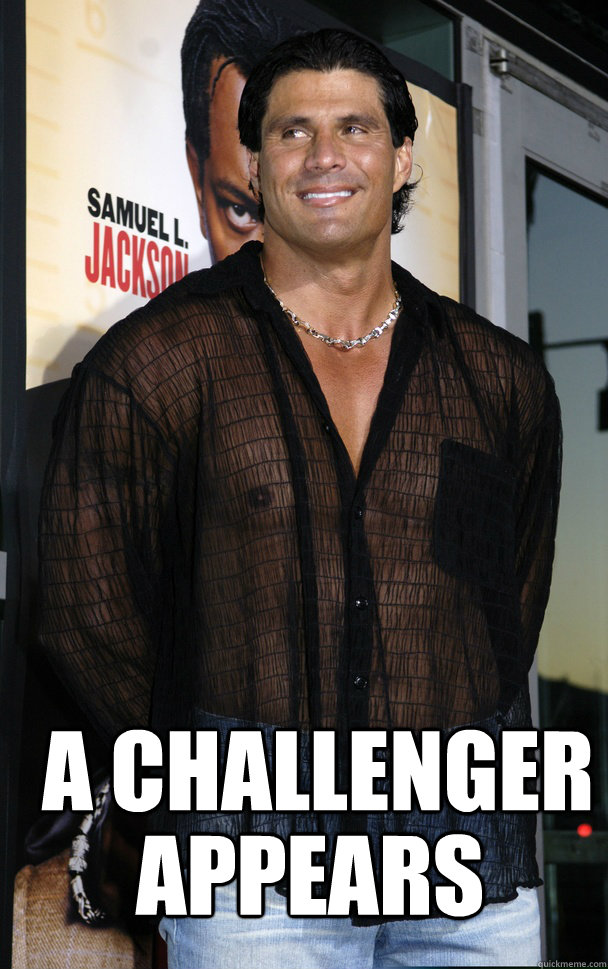 a challenger appears  Scumbag jose canseco