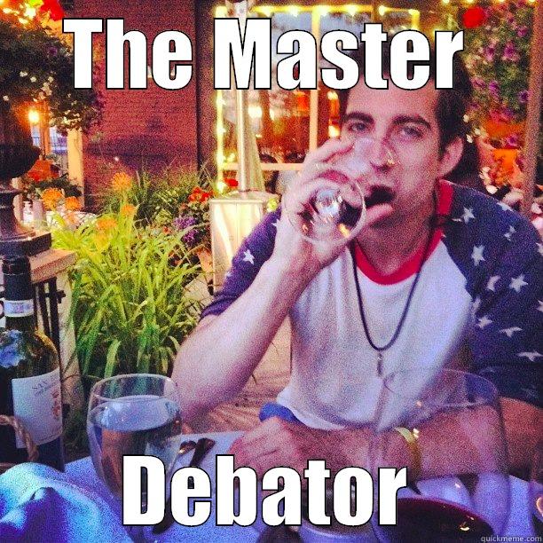 THE MASTER DEBATOR Misc