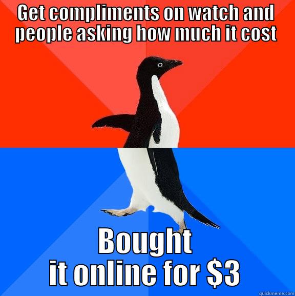 GET COMPLIMENTS ON WATCH AND PEOPLE ASKING HOW MUCH IT COST BOUGHT IT ONLINE FOR $3 Socially Awesome Awkward Penguin