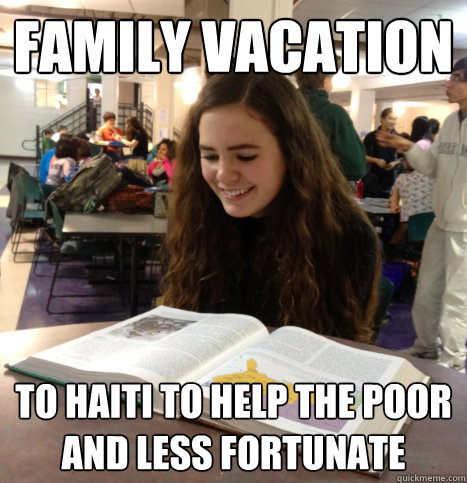 family vacation  to haiti to help the poor and less fortunate  Good Girl Grace