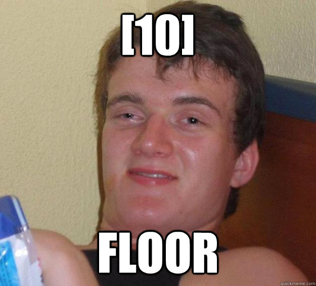 [10] Floor  10 Guy