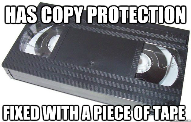 has copy protection fixed with a piece of tape  Good Guy VHS