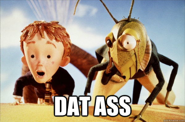  Dat ass  Dat Ass