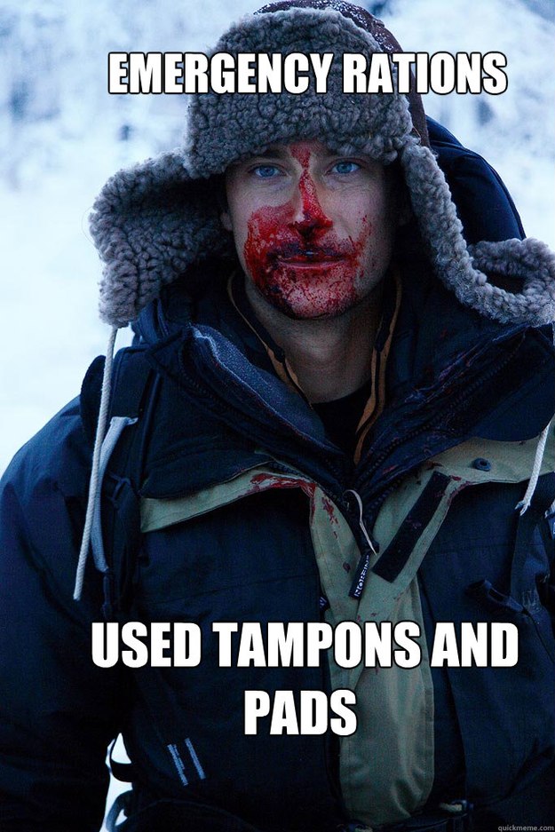 emergency rations  used tampons and pads  Bear Grylls