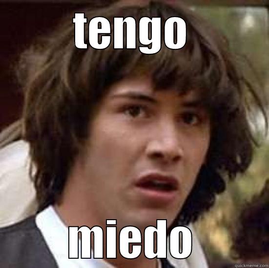 TENGO MIEDO conspiracy keanu