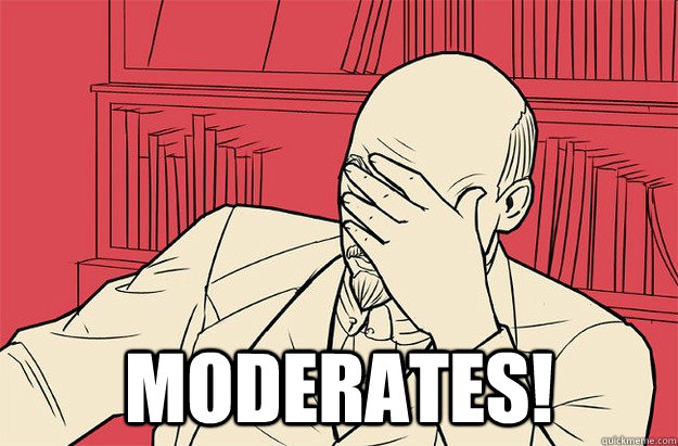  Moderates!  Lenin Facepalm