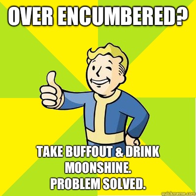 Over encumbered? Take Buffout & drink Moonshine. 
Problem solved.   Fallout new vegas