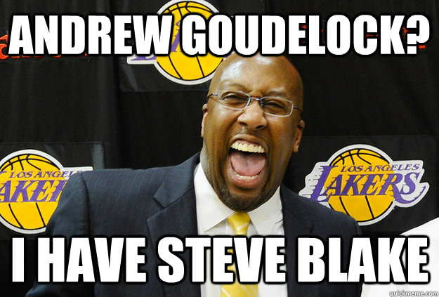 andrew goudelock? i have steve blake  