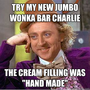 try my new jumbo wonka bar charlie the cream filling was 