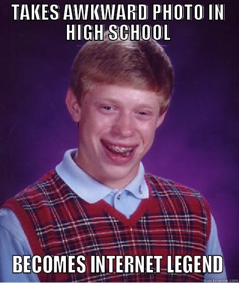 dont tell me what to do - TAKES AWKWARD PHOTO IN HIGH SCHOOL BECOMES INTERNET LEGEND Bad Luck Brian