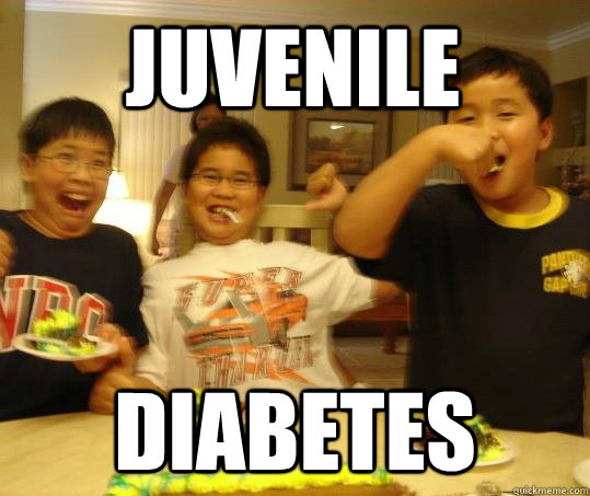 Juvenile Diabetes - Juvenile Diabetes  Hahaha..