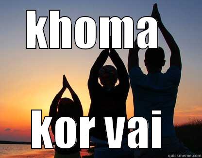 KHOMA  KOR VAI Misc