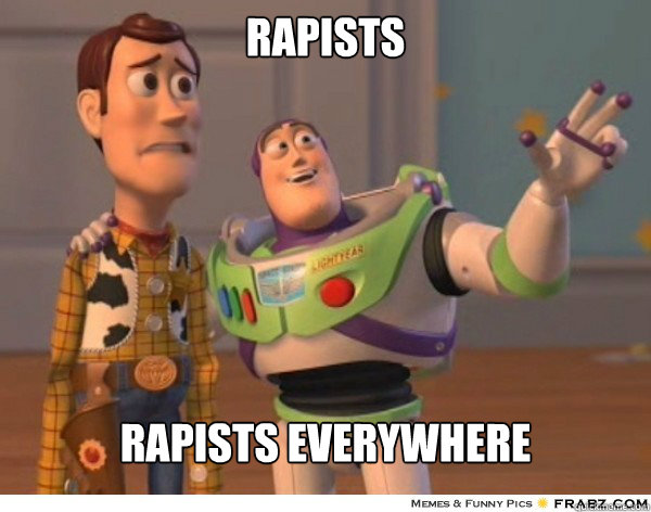 Rapists rapists everywhere  Buzzlightyear