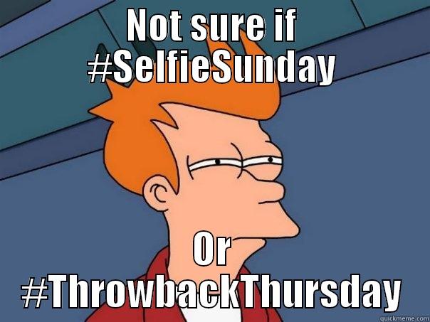 NOT SURE IF #SELFIESUNDAY OR #THROWBACKTHURSDAY Futurama Fry