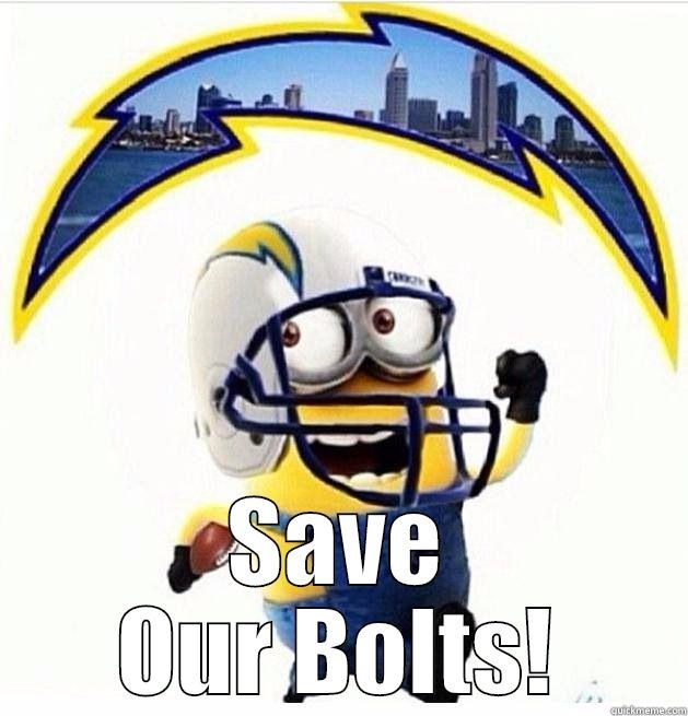  SAVE OUR BOLTS! Misc