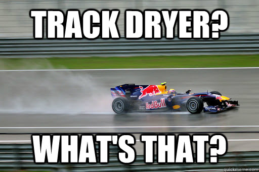 Track dryer? What's that? - Track dryer? What's that?  NASCAR rain fail