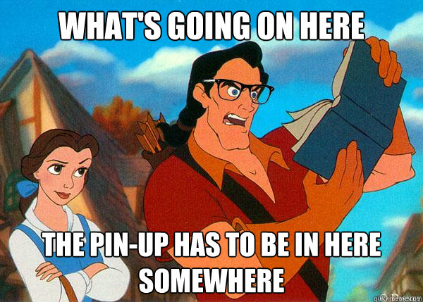 What's going on here The pin-up has to be in here somewhere  Hipster Gaston