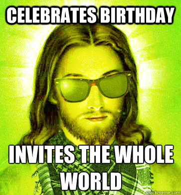 Celebrates Birthday Invites the Whole World - Celebrates Birthday Invites the Whole World  Misc