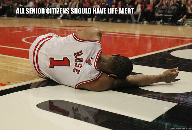 All Senior citizens should have life alert  Derrick Rose Life Alert