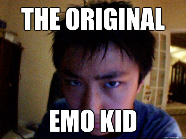 The Original EMO KID - The Original EMO KID  Weird Kid