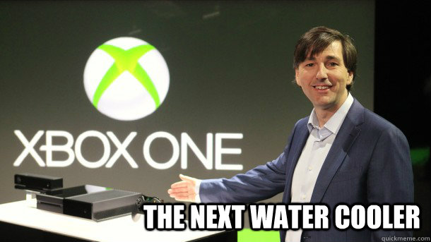 The next water cooler  Xbox One - The Next Water Cooler