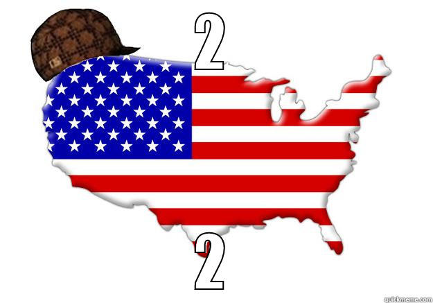 2 2 Scumbag america