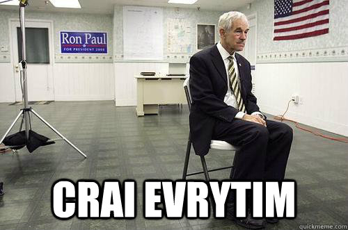  Crai Evrytim -  Crai Evrytim  Sad Ron Paul