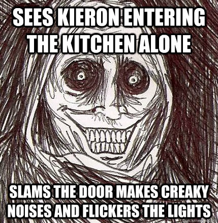 sees kieron entering the kitchen alone slams the door makes creaky noises and flickers the lights  Horrifying Houseguest