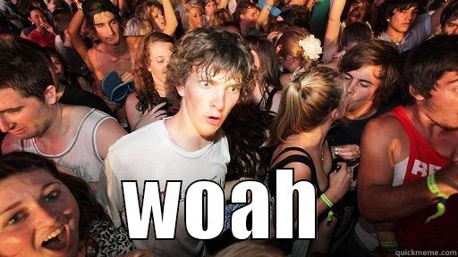  WOAH Sudden Clarity Clarence