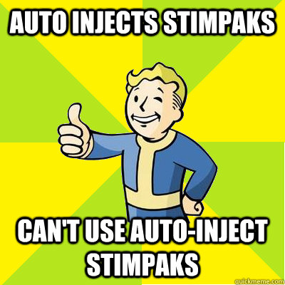 Auto injects stimpaks can't use auto-inject stimpaks  Fallout new vegas