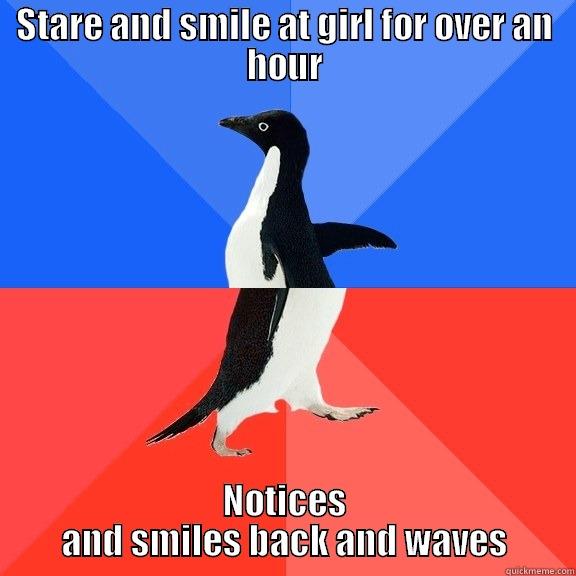 STARE AND SMILE AT GIRL FOR OVER AN HOUR NOTICES AND SMILES BACK AND WAVES Socially Awkward Awesome Penguin