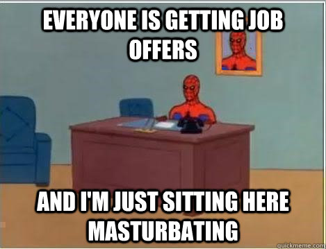 Everyone is getting job offers and i'm just sitting here masturbating  Spiderman Desk