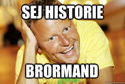 Sej historie Brormand  Bubber