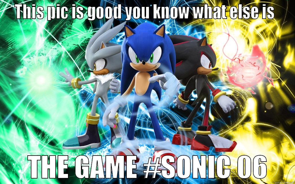 the team - THIS PIC IS GOOD YOU KNOW WHAT ELSE IS   THE GAME #SONIC 06 Misc