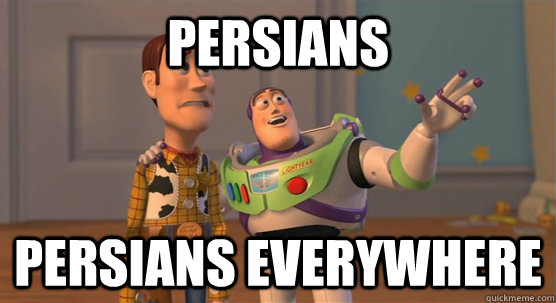 Persians Persians Everywhere  Toy Story Everywhere