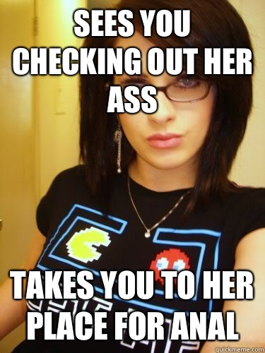 Sees you checking out her ass Takes you to her place for anal  Cool Chick Carol