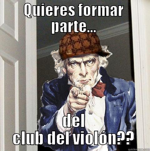 QUIERES FORMAR PARTE... DEL CLUB DEL VIOLÓN?? Scumbag Uncle Sam