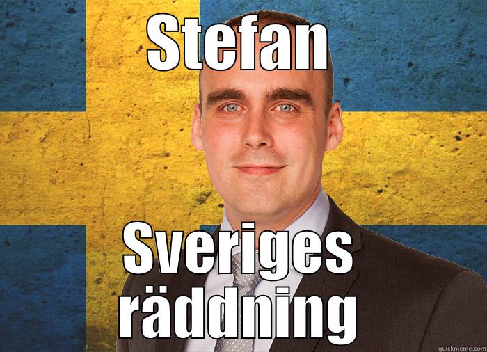 STEFAN SVERIGES RÄDDNING Misc