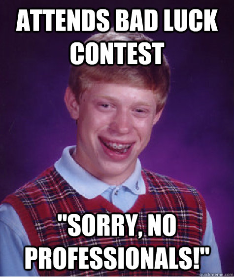 ATTENDS BAD LUCK CONTEST 