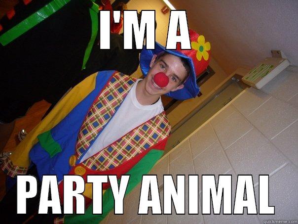 Party animal - I'M A PARTY ANIMAL Misc