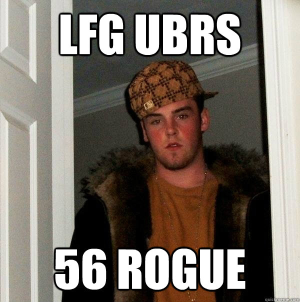 LFG UBRS 56 Rogue  Scumbag Steve