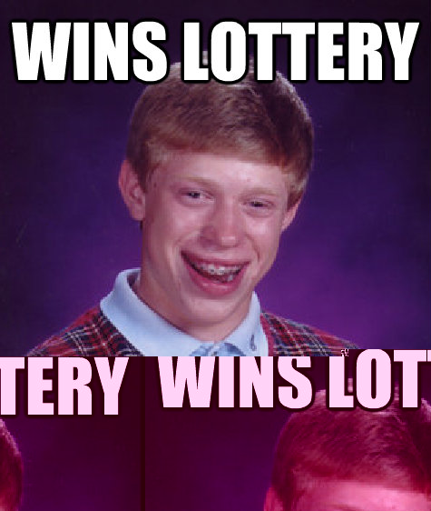 WINS lottery so did 2,874,391 people - WINS lottery so did 2,874,391 people  Bad Luck Brian