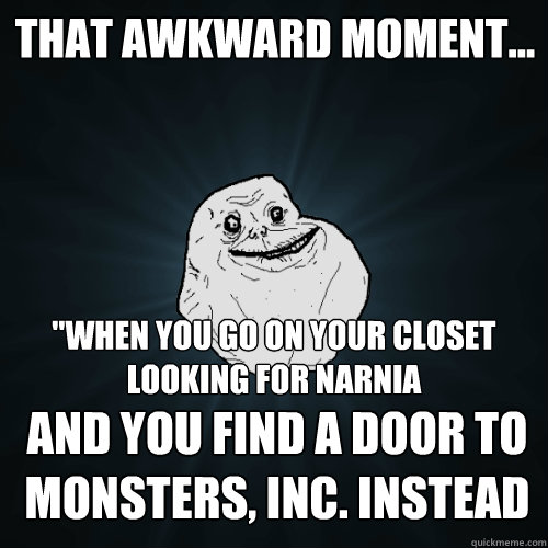 That awkward moment... 