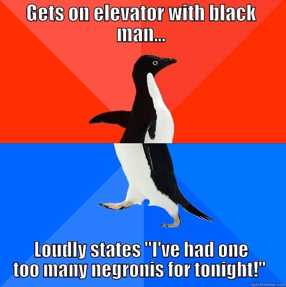 Awkward elevator - GETS ON ELEVATOR WITH BLACK MAN... LOUDLY STATES 