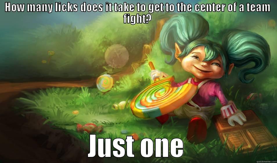 HOW MANY LICKS DOES IT TAKE TO GET TO THE CENTER OF A TEAM FIGHT? JUST ONE Misc