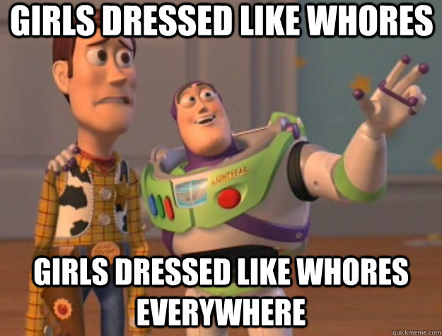 girls dressed like whores girls dressed like whores everywhere - girls dressed like whores girls dressed like whores everywhere  Toy Story