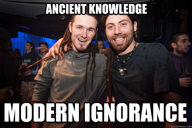 Ancient knowledge Modern ignorance  Cool Psytrance Bros